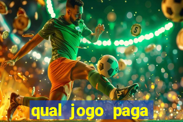 qual jogo paga mesmo de verdade